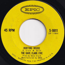 Load image into Gallery viewer, Dave Clark Five - I Like It Like That / Hurting Inside (7 inch Record / Used)