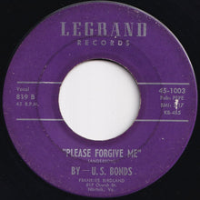 画像をギャラリービューアに読み込む, U.S. Bonds - New Orleans / Please Forgive Me (7 inch Record / Used)