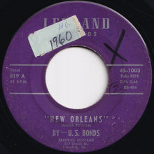 画像をギャラリービューアに読み込む, U.S. Bonds - New Orleans / Please Forgive Me (7 inch Record / Used)