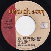 画像をギャラリービューアに読み込む, Nino & The Ebb Tides - Juke Box Saturday Night / (Someday) I'll Fall In Love (7 inch Record / Used)