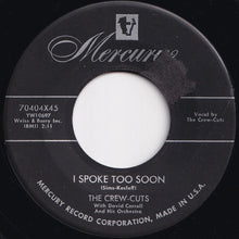Load image into Gallery viewer, Crew-Cuts - Sh-Boom / I Spoke Too Soon (7 inch Record / Used)