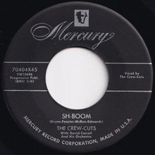 Load image into Gallery viewer, Crew-Cuts - Sh-Boom / I Spoke Too Soon (7 inch Record / Used)