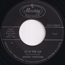 Load image into Gallery viewer, Johnny Preston - Charming Billy / Up In The Air (7 inch Record / Used)