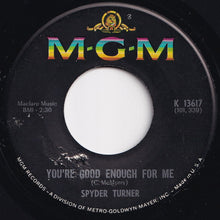 Load image into Gallery viewer, Spyder Turner - Stand By Me / You're Good Enough For Me (7 inch Record / Used)
