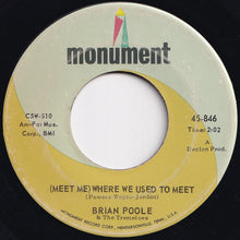 画像をギャラリービューアに読み込む, Brian Poole & The Tremeloes - Someone, Someone / (Meet Me) Where We Used To Meet (7 inch Record / Used)
