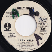 Load image into Gallery viewer, Billy Swan - I Can Help (Mono) / (Stereo) (7 inch Record / Used)