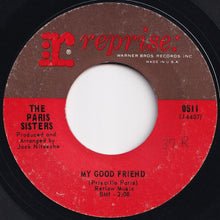 Load image into Gallery viewer, Paris Sisters - It's My Party / My Good Friend (7 inch Record / Used)