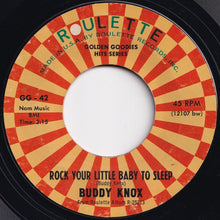 Load image into Gallery viewer, Buddy Knox - Party Doll / Rock Your Little Baby To Sleep (7 inch Record / Used)