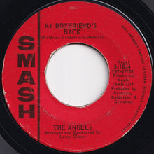 Load image into Gallery viewer, Angels - My Boyfriend's Back / (Love Me) Now (7 inch Record / Used)