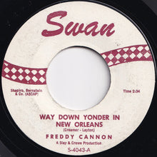 画像をギャラリービューアに読み込む, Freddy Cannon - Way Down Yonder In New Orleans / Fractured (7 inch Record / Used)