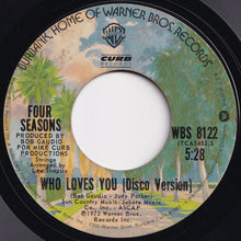 画像をギャラリービューアに読み込む, Four Seasons - Who Loves You / (Disco Version) (7 inch Record / Used)