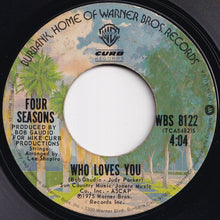画像をギャラリービューアに読み込む, Four Seasons - Who Loves You / (Disco Version) (7 inch Record / Used)