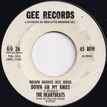 Load image into Gallery viewer, Heartbeats - Down On My Knees / A Thousand Miles Away (7 inch Record / Used)