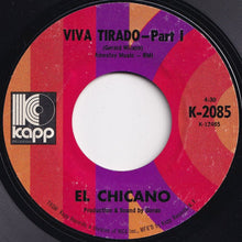Load image into Gallery viewer, El Chicano - Viva Tirado (Part 1) / (Part 2) (7 inch Record / Used)