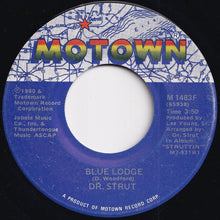 Load image into Gallery viewer, Dr. Strut - Struttin' / Blue Lodge (7 inch Record / Used)