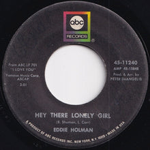 画像をギャラリービューアに読み込む, Eddie Holman - Hey There Lonely Girl / It's All In The Game (7 inch Record / Used)