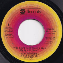 画像をギャラリービューアに読み込む, Marilyn McCoo & Billy Davis Jr. - You Don't Have To Be A Star (To Be In My Show) / We've Got To Get It On Again (7 inch Record / Used)