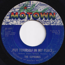 Load image into Gallery viewer, Supremes - You Can't Hurry Love / Put Yourself In My Place (7 inch Record / Used)