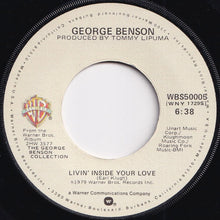 Load image into Gallery viewer, George Benson - Never Give Up On A Good Thing / Livin' Inside Your Love (7 inch Record / Used)
