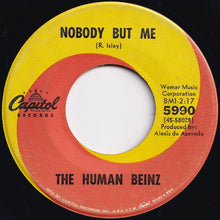 Load image into Gallery viewer, Human Beinz - Nobody But Me / Sueno (7 inch Record / Used)