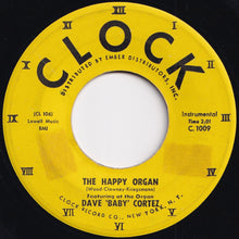 Load image into Gallery viewer, Dave 'Baby' Cortez - The Happy Organ / Love Me As I Love You (7 inch Record / Used)