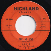 Load image into Gallery viewer, Rosie And The Originals - Angel Baby / Give Me Love (7 inch Record / Used)