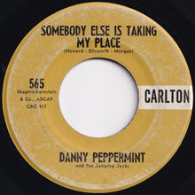 画像をギャラリービューアに読み込む, Danny Peppermint - The Peppermint Twist / Somebody Else Is Taking My Place (7 inch Record / Used)