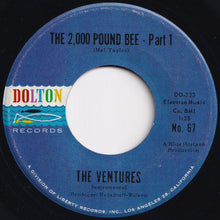 Load image into Gallery viewer, Ventures - The 2,000 Pound Bee (Part 1) / (Part 2) (7 inch Record / Used)