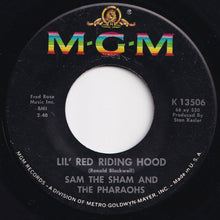 画像をギャラリービューアに読み込む, Sam The Sham And The Pharaohs - Lil' Red Riding Hood / Love Me Like Before (7 inch Record / Used)