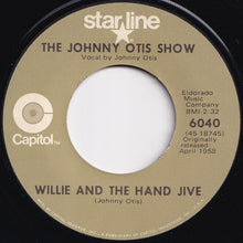 画像をギャラリービューアに読み込む, Johnny Otis Show - Willie And The Hand Jive / Willie Did The Cha Cha (7 inch Record / Used)