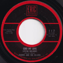 Load image into Gallery viewer, Ronnie And The Hi-Lites - I Wish That We Were Married / Send My Love (Special Delivery) (7 inch Record / Used)