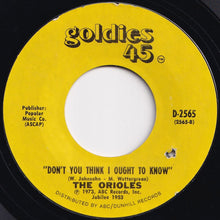 画像をギャラリービューアに読み込む, Orioles - Crying In The Chapel / Don't You Think I Ought To Know (7 inch Record / Used)