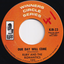 画像をギャラリービューアに読み込む, Ruby And The Romantics - Young Wings Can Fly (Higher Than You Know) / Our Day Will Come (7 inch Record / Used)