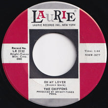 画像をギャラリービューアに読み込む, Chiffons - He's So Fine / Oh My Love (7 inch Record / Used)