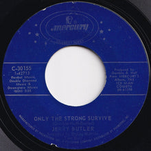 画像をギャラリービューアに読み込む, Jerry Butler - Only The Strong Survive / Lost (7 inch Record / Used)