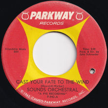 Load image into Gallery viewer, Sounds Orchestral - Cast Your Fate To The Wind / To Wendy With Love (7 inch Record / Used)