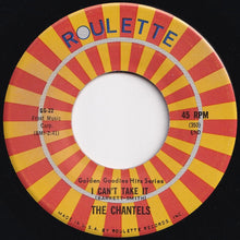 画像をギャラリービューアに読み込む, Chantels - Maybe / I Can't Take It (7 inch Record / Used)