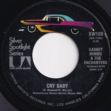 Load image into Gallery viewer, Garnet Mimms & The Enchanters - Cry Baby / For Your Precious Love (7 inch Record / Used)