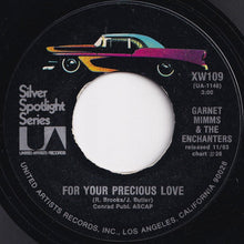 画像をギャラリービューアに読み込む, Garnet Mimms & The Enchanters - Cry Baby / For Your Precious Love (7 inch Record / Used)