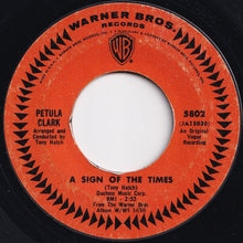 画像をギャラリービューアに読み込む, Petula Clark - A Sign Of The Times / Time For Love (No Mi Guardi Mi) (7 inch Record / Used)