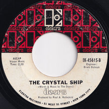 画像をギャラリービューアに読み込む, Doors - Light My Fire / The Crystal Ship (7 inch Record / Used)