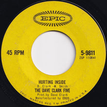 Load image into Gallery viewer, Dave Clark Five - I Like It Like That / Hurting Inside (7 inch Record / Used)