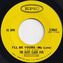 画像をギャラリービューアに読み込む, Dave Clark Five - Over And Over / I'll Be Yours (My Love) (7 inch Record / Used)
