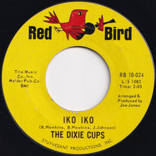 画像をギャラリービューアに読み込む, Dixie Cups - Iko Iko / I'm Gonna Get You Yet (7 inch Record / Used)