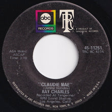 Load image into Gallery viewer, Ray Charles - Claudie Mae / Someone To Watch Over Me (7 inch Record / Used)