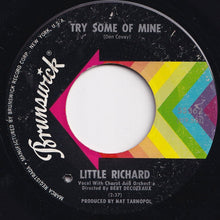 画像をギャラリービューアに読み込む, Little Richard - Try Some Of Mine / She's Together (7 inch Record / Used)