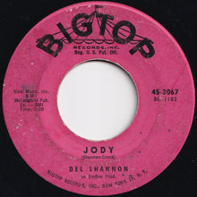 Load image into Gallery viewer, Del Shannon - Runaway / Jody (7 inch Record / Used)