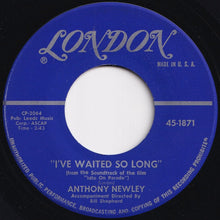 画像をギャラリービューアに読み込む, Anthony Newley - I've Waited So Long / Sat'day Night Rock A Boogie (7 inch Record / Used)