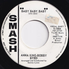 Load image into Gallery viewer, Anna King, Bobby Byrd - Baby Baby Baby / (Instrumental Version) (7 inch Record / Used)
