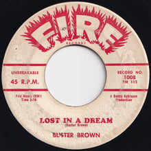 Load image into Gallery viewer, Buster Brown - Fannie Mae / Lost In A Dream (7 inch Record / Used)